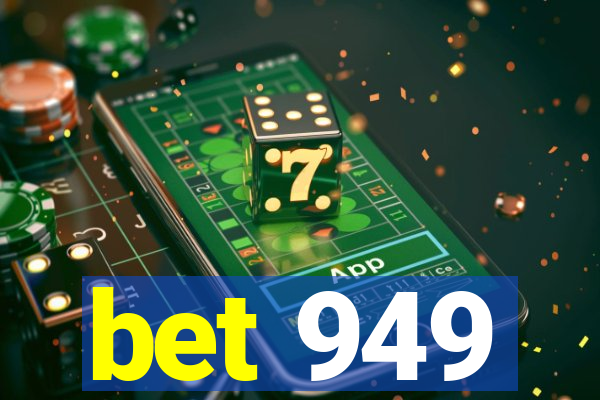 bet 949